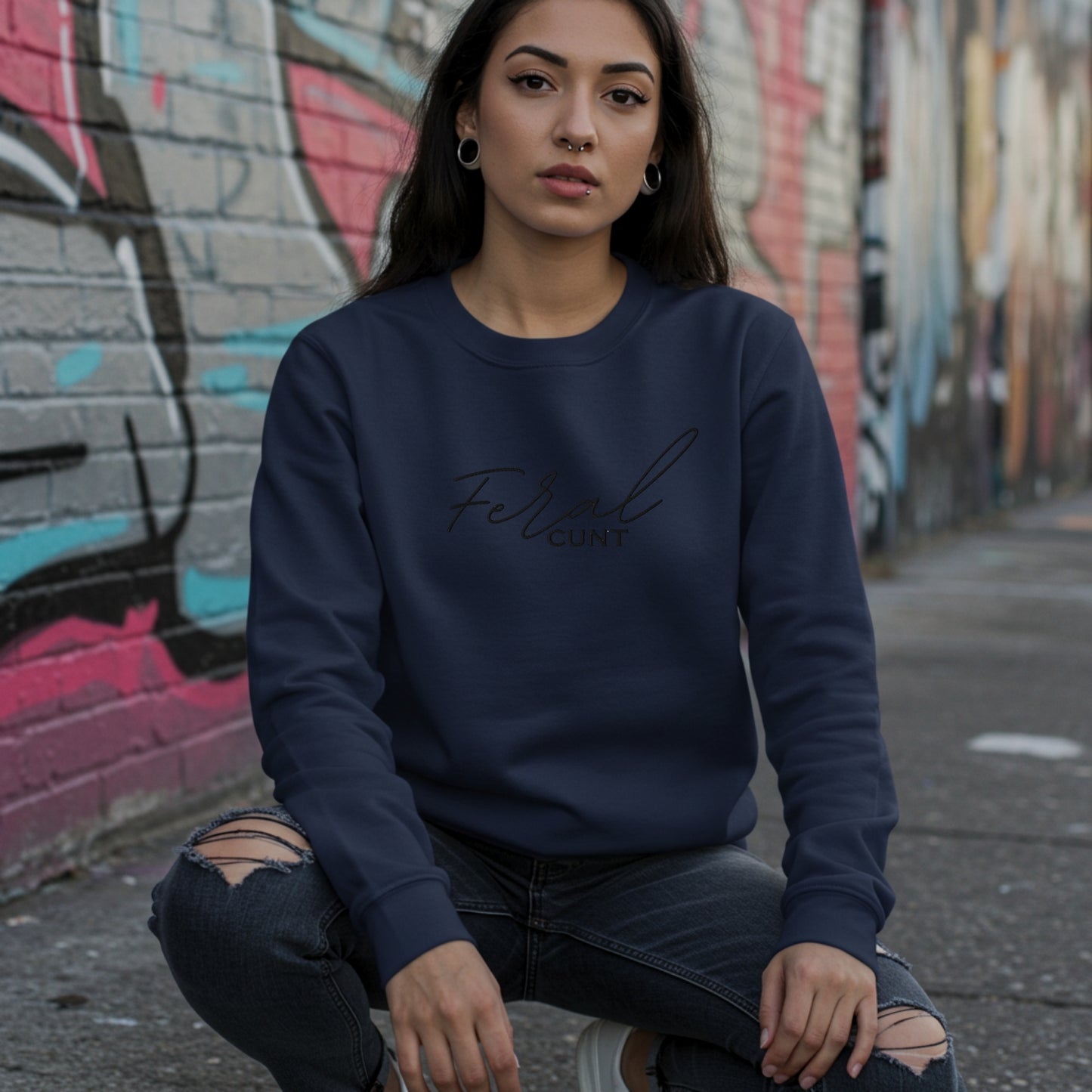 Feral C★nt Embroidered Sweatshirt | Gothic Embroidery Womens Pullover | Dark Humor Streetwear